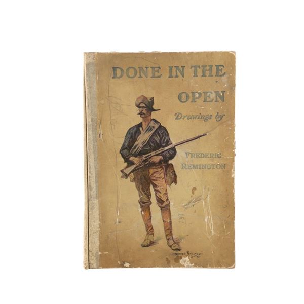 Rare "Done in the Open" Frederic Remington 1902