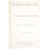 Image 5 : 1881 Ed. "My Life on the Plains" General Custer