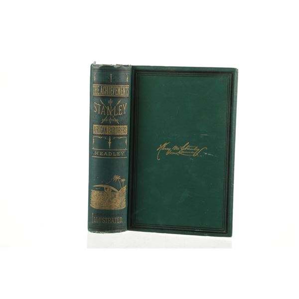 The Achievements of Stanley by J.T. Headley 1st Ed