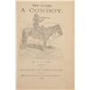 Image 5 : "Ten Years a Cowboy" By C.C. Post 1899