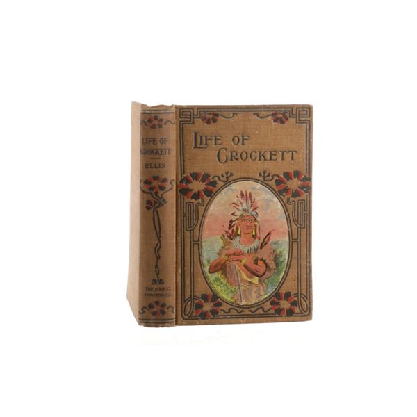 The Life of Crockett 1st Edition by Ellis 1884