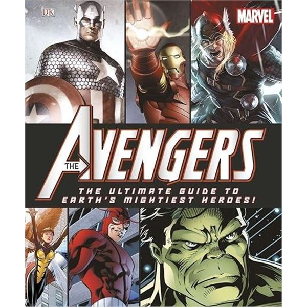 Marvel: The Avengers: The Ultimate Guide to Earth's Mightiest Heroes! Hardcover –