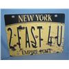 Image 1 : 2 Fast 4 U New York license plate type retro style sign
