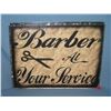 Image 1 : Barber at your service 12 by 16 inches retro style sign