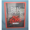 Image 1 : Band Idiots not Guns America retro style sign