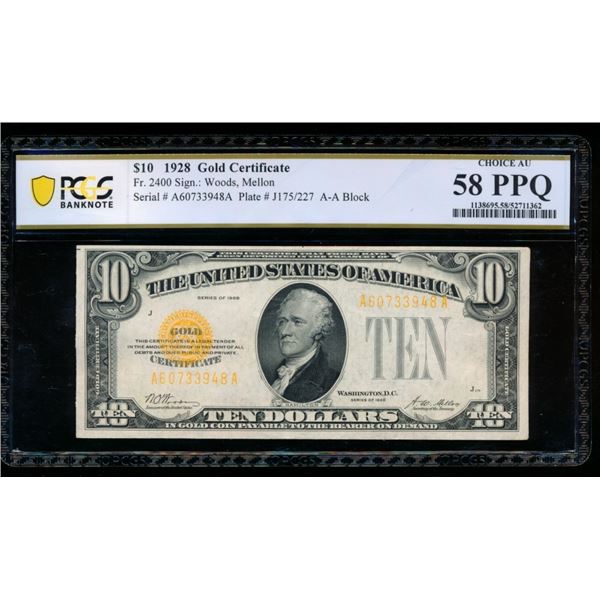 1928 $10 Gold Certificate PCGS 58PPQ