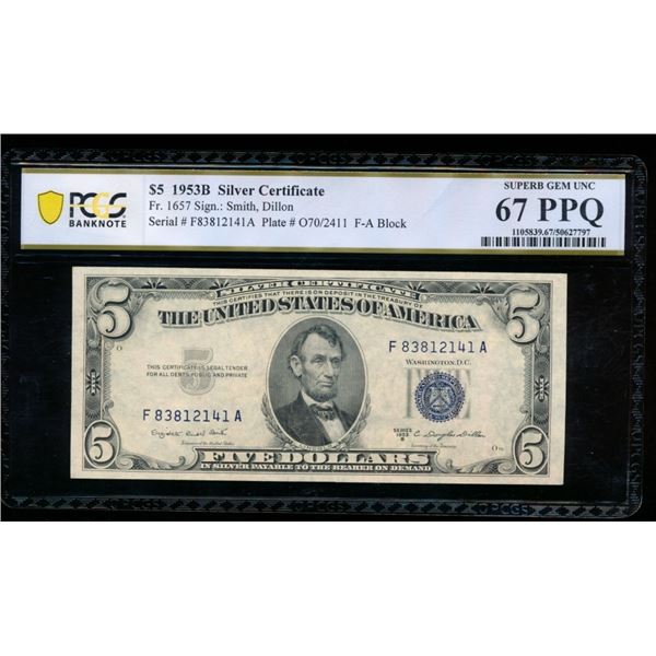 1953B $5 Silver Certificate PCGS 67PPQ