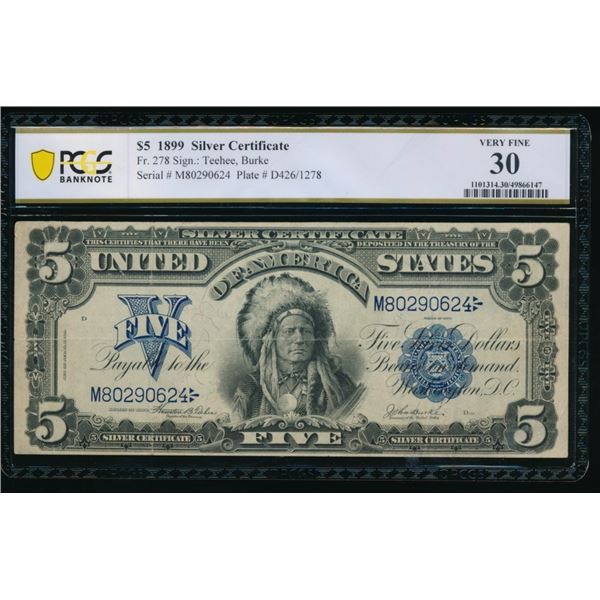 1899 $5 Chief Silver Certificate PCGS 30