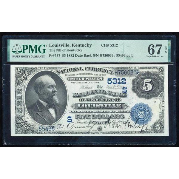 1882 $5 Louisville KY National PMG 67EPQ