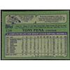 Image 2 : 1982 TOPPS TONY PENA ROOKIE CARD