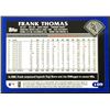 Image 2 : 2003 TOPPS FRANK THOMAS (HOF)
