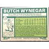 Image 2 : 1977 O-PEE-CHEE BUTCH WYNEGAR ROOKIE CARD