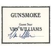 Image 1 : Gunsmoke Van Williams signature cut
