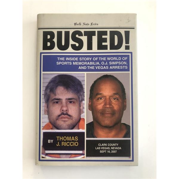 Busted! Thomas J. Riccio signed book
