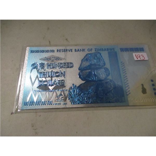 RESERVE BANK OF ZIMBABWE 100 TRILLION DOLLAR BANK NOTE