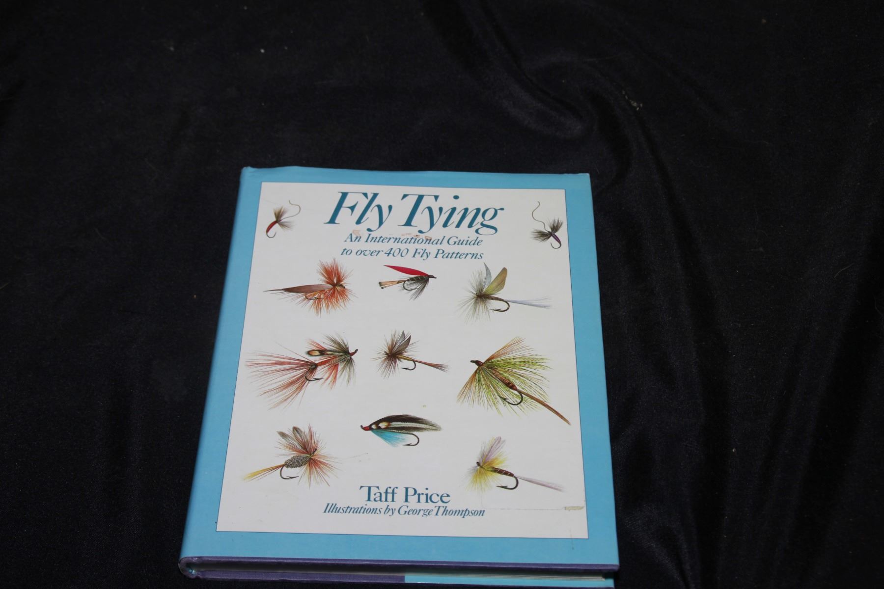Fly Tying An International Guide to Over 400 Fly Patterns