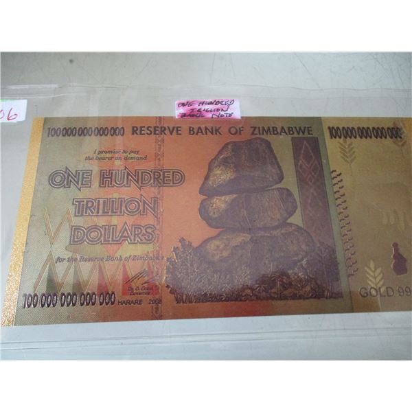 2008 RESERVE BANK OF ZIMBABWE 100 TRILLION BANK NOTE
