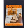 Image 6 : 2 Books The Last Best West + Newspapering in The Old West