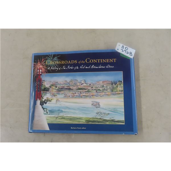 History of the Forks of The Red and Assiniboine 
