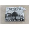 Image 2 : Old Winnipeg A History In Pictures Hardcover 