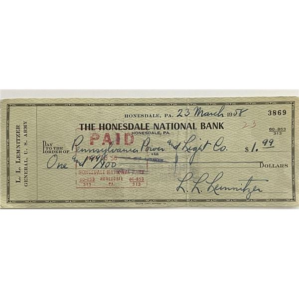 Former United States Chairman of the Joint Chiefs of Staff Lyman Lemnitzer signed check