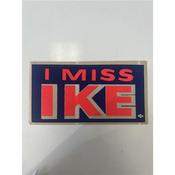 I Miss Ike campaign bumper sticker