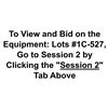 Image 1 : To View and Bid on Lots #1C-527, Go to Session 2 by clicking the "Session 2" tab above