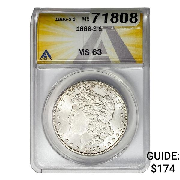 1886-S Morgan Silver Dollar ANACS MS63