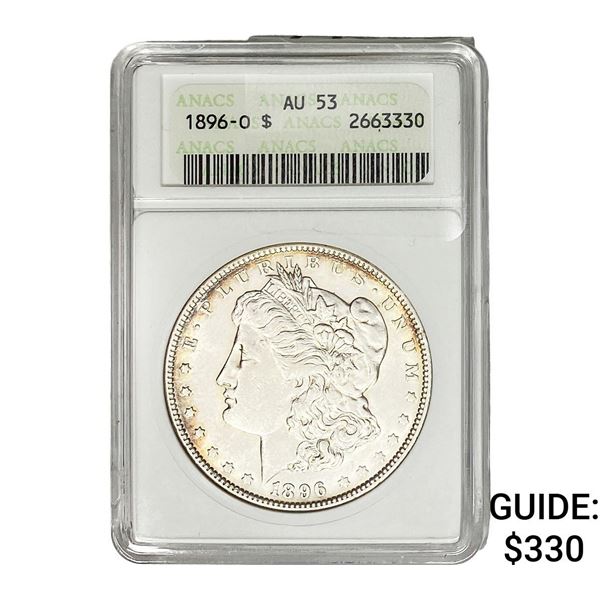1896-O Morgan Silver Dollar ANACS AU53