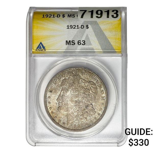 1921-D Morgan Silver Dollar ANACS MS63