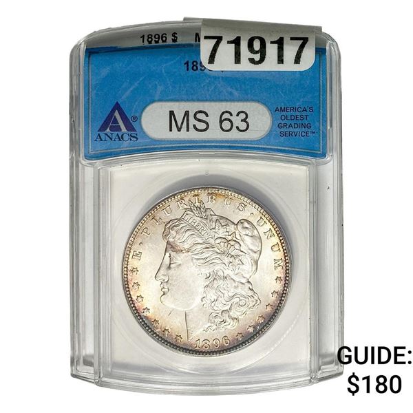 1896 Morgan Silver Dollar ANACS MS63