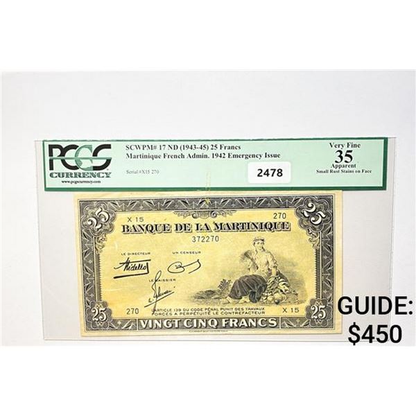 1942 25 Francs Martinique-Emer. Issue PCGS VF 35