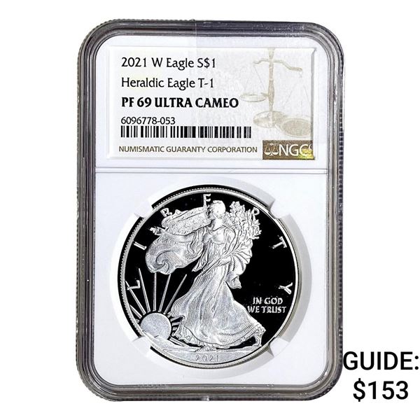 2021-W Silver Eagle NGC PF69 Hearldic Eagle T-1 UC