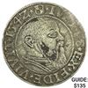 Image 1 : 1529-1558 Prussia Silver Groschen Albert I CLOSELY UNCIRCULATED