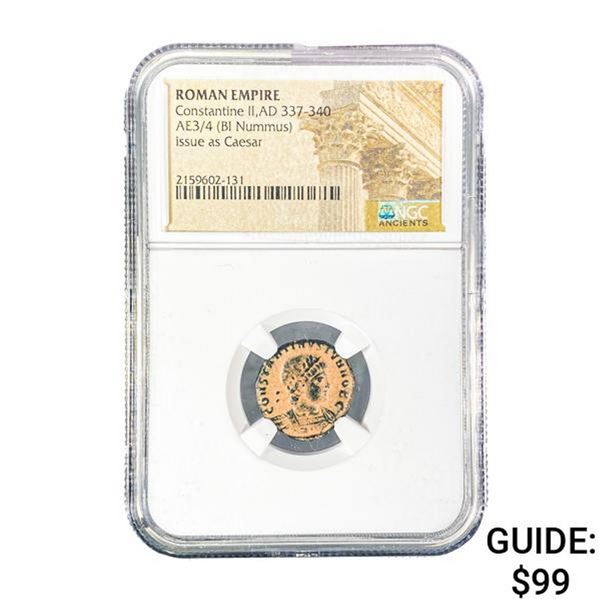 Roman Constantine II, AD 337-340 AE3/4 BI Nummus NGC