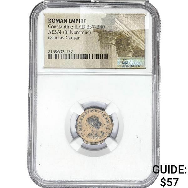 Roman Constantine II, AD 337-340 AE3/4 BI Nummus NGC
