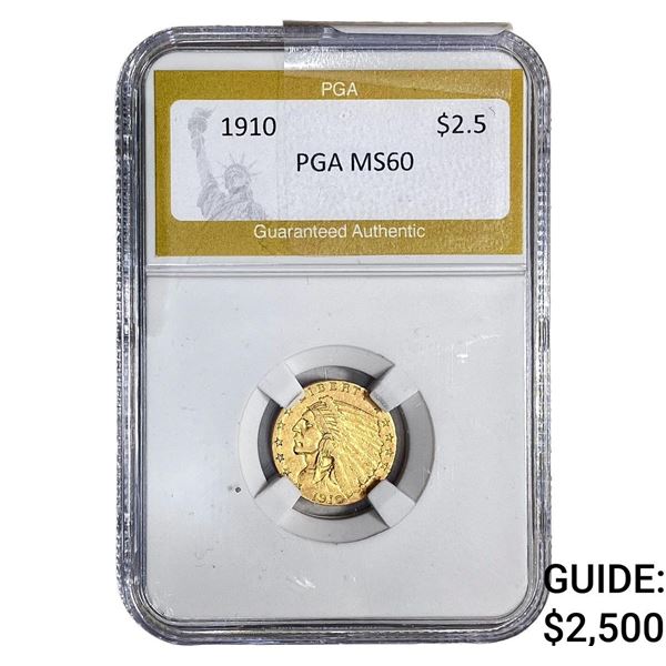 1910 $2.50 Gold Quarter Eagle PGA MS60