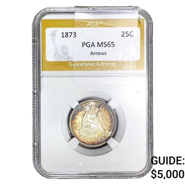 1873 Seated Liberty Quarter PGA MS65 Arrows