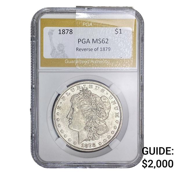 1878 REV 79 Morgan Silver Dollar PGA MS62