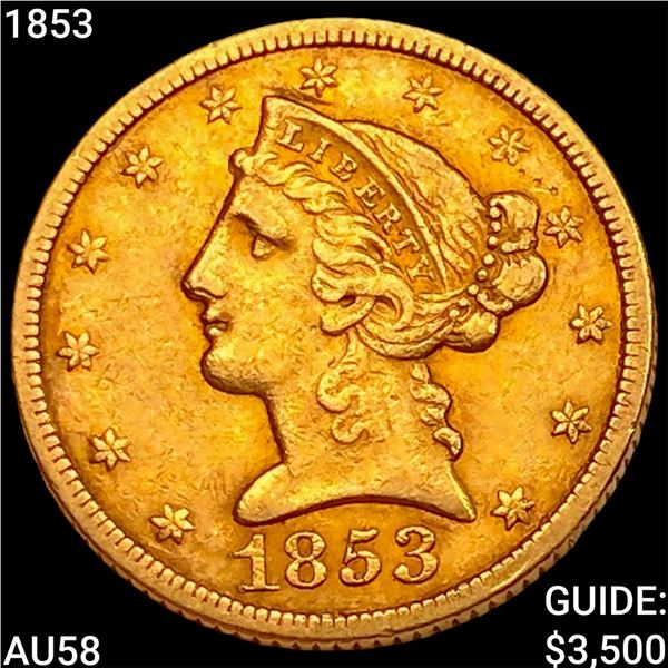 1853 $5 Gold Half Eagle CHOICE AU