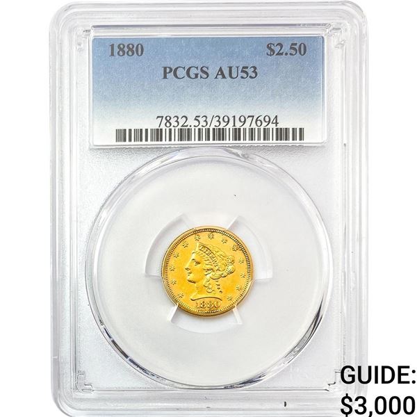 1880 $2.50 Gold Quarter Eagle PCGS AU53