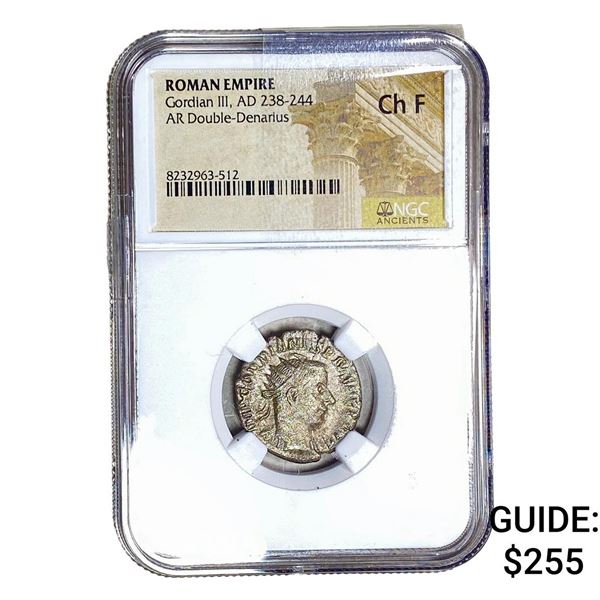 Roman Gordian III, AD 238-244 Silver Dbl-Denarius NGC Ch F