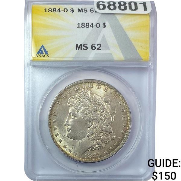 1884-O Morgan Silver Dollar ANACS MS62