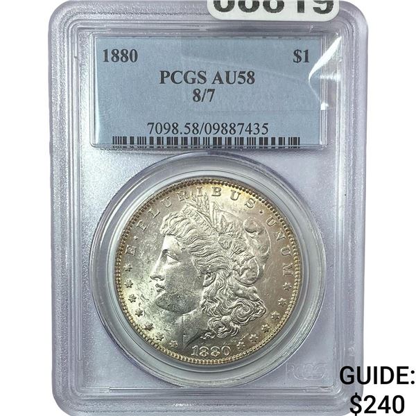 1880 8/7 Morgan Silver Dollar PCGS AU58