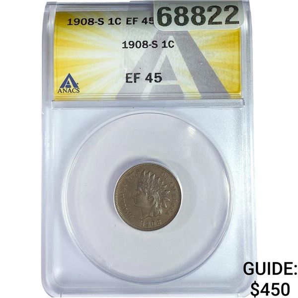 1908-S Indian Head Cent ANACS EF45