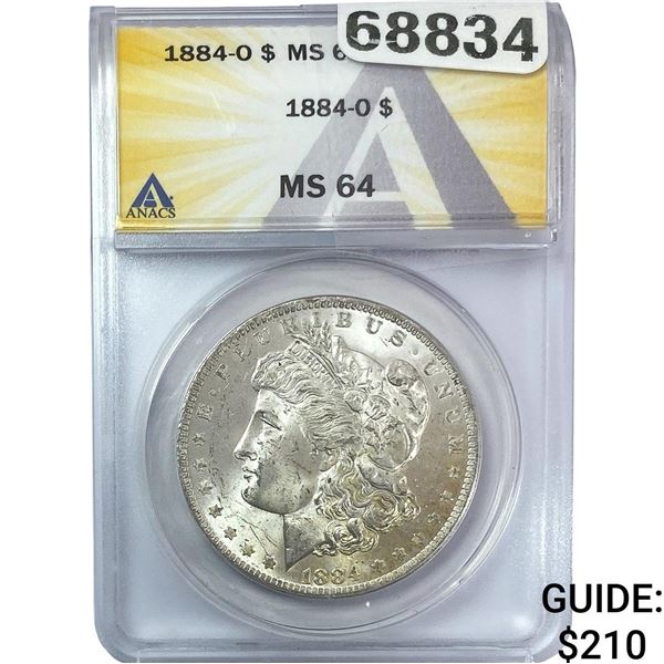 1884-O Morgan Silver Dollar ANACS MS64