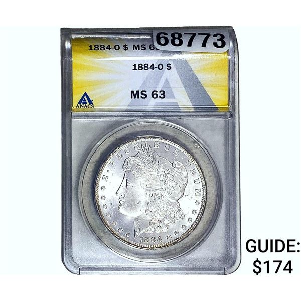 1884-O Morgan Silver Dollar ANACS MS63
