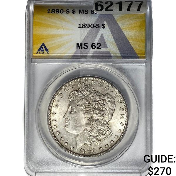 1890-S Morgan Silver Dollar ANACS MS62