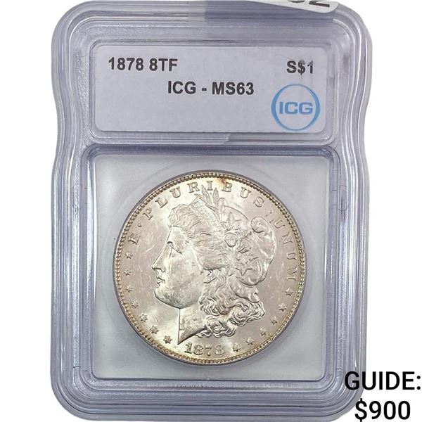 1878 8TF Morgan Silver Dollar ICG MS63