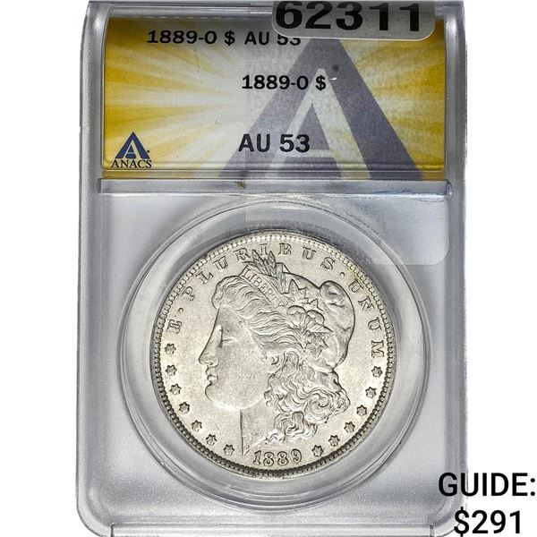 1889-O Morgan Silver Dollar ANACS AU53